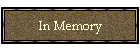 In Memory